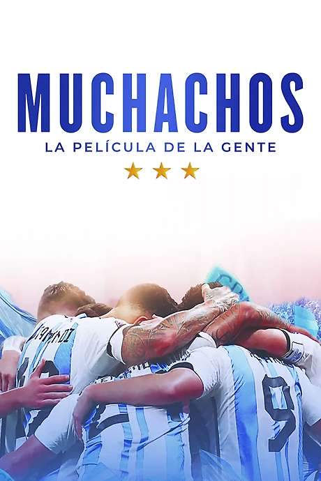 Muchachos, la película de la gente
